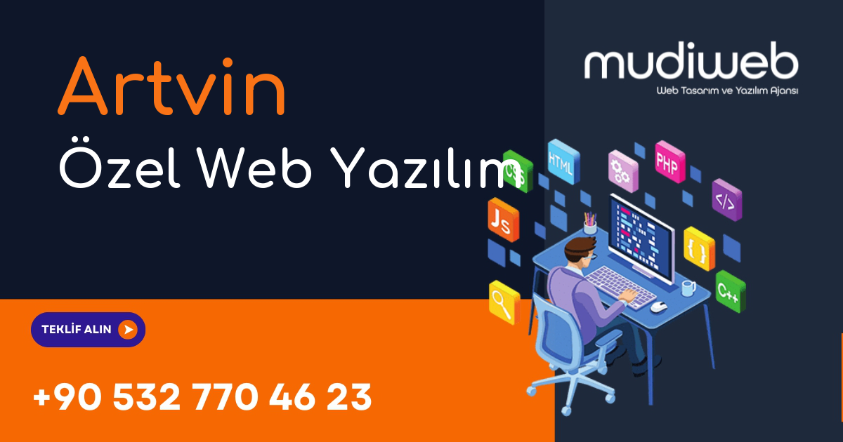 Artvin Özel Web Yazılım - Artvin Özel Yazılım Geliştirme - Profesyonel Yazılım Çözümleri Mudiweb