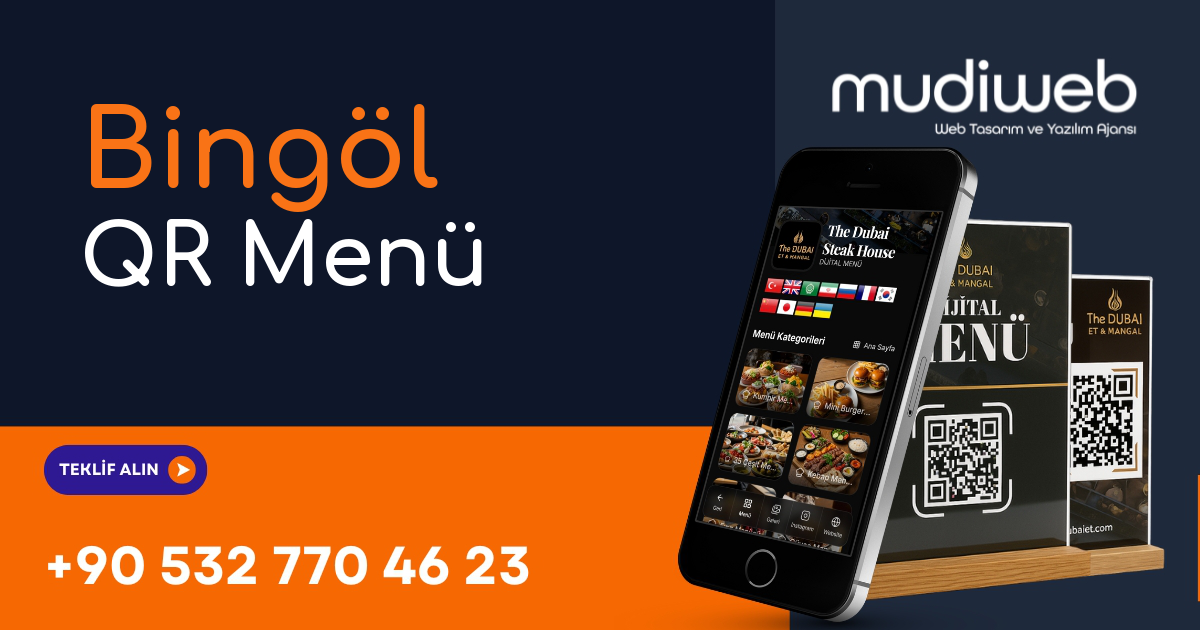 Bingöl QR Menü - Bingöl Dijital Menü - QR Kod Menü Sistemi Mudiweb
