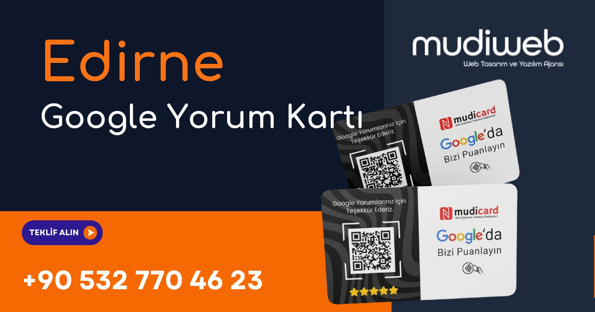 Edirne Google Yorum Kartı - Edirne Google Review Card - Google Yorum Widget Mudiweb