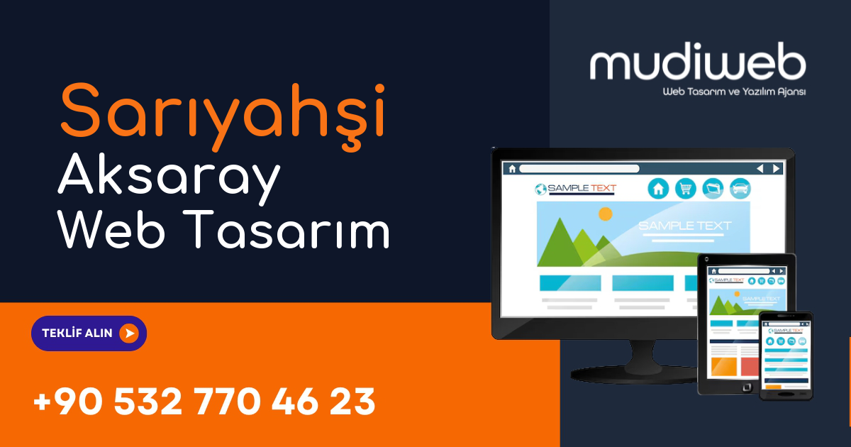 Sarıyahşi Aksaray Web Tasarımcı
