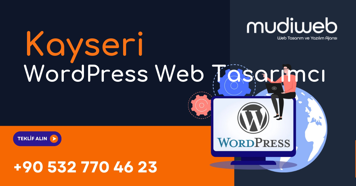 Kayseri WordPress Web Tasarımcı - Kayseri WordPress Web Tasarım Fiyatları - Profesyonel WordPress Web Sitesi Mudiweb