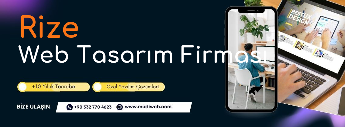 Rize Web Tasarım Firması - Rize Web Tasarım Ajansı - Profesyonel Web Tasarım Hizmetleri Mudiweb