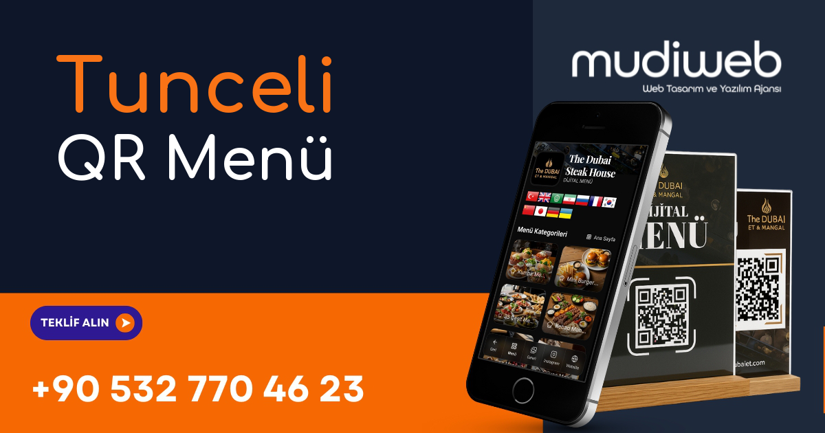 Tunceli QR Menü - Tunceli Dijital Menü - QR Kod Menü Sistemi Mudiweb